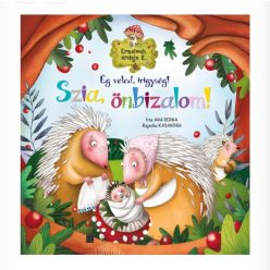 Érzelmek erdeje 2. Ég veled, irinység! Szia, önbizalom!