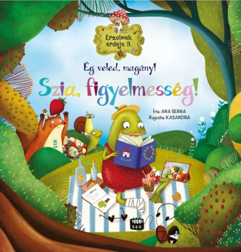 Érzelmek erdeje 3. Ég veled, magány! Szia, figyelmesség!