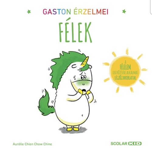 Gaston érzelmei-Félek
