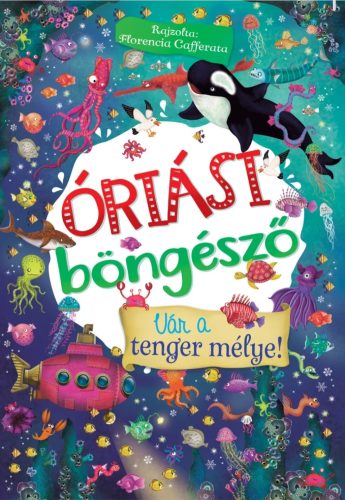 Óriási meseböngésző-Vár a tenger mélye!